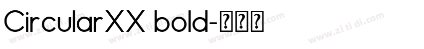 CircularXX bold字体转换